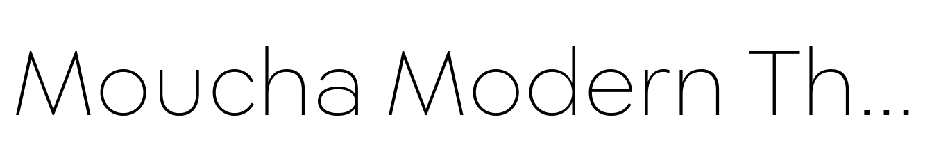 Moucha Modern Thin